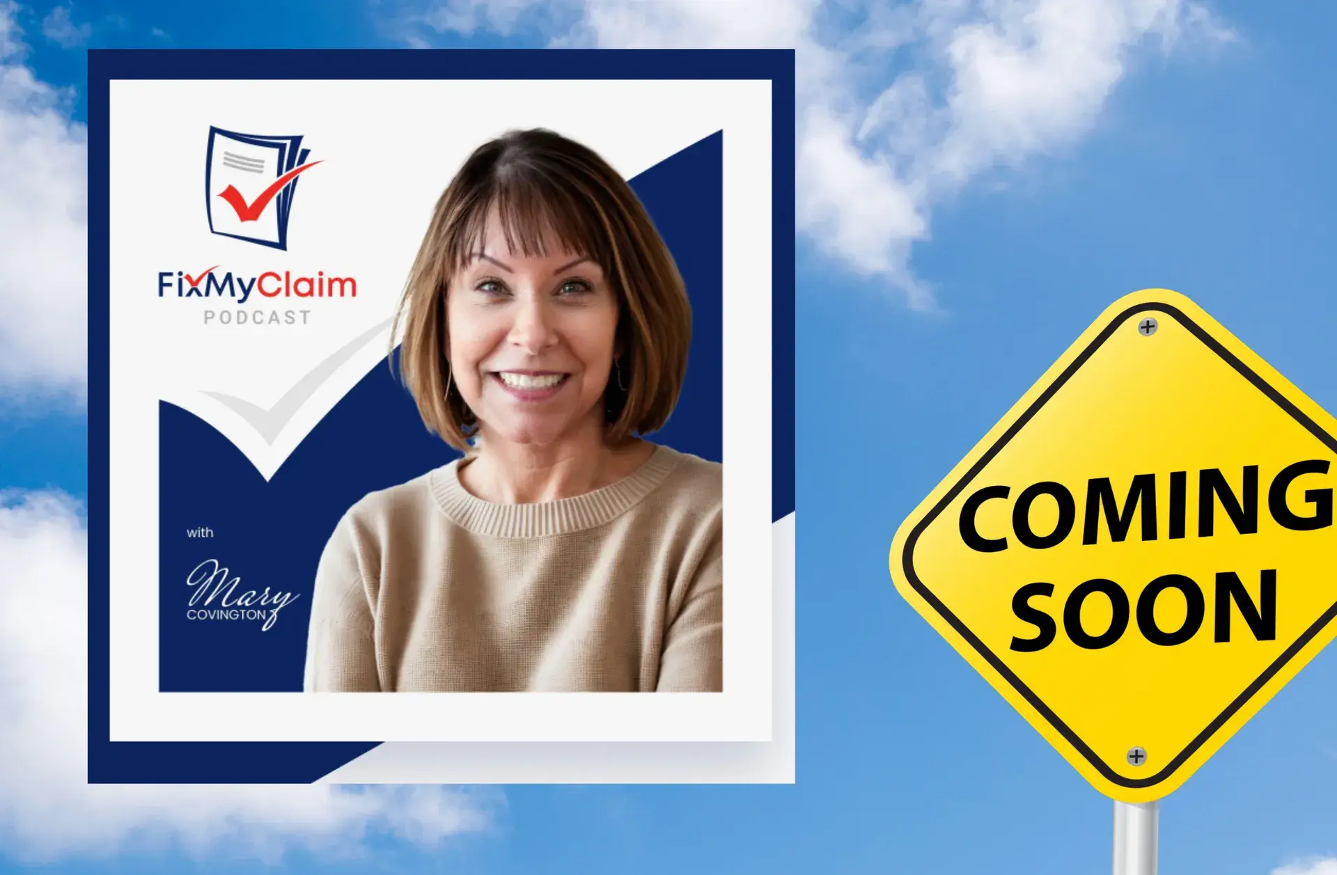 Exciting News: The FixMyClaim Podcast Launches November 8th!